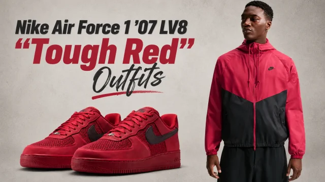 Nike Air Force 1 '07 LV8 "Tough Red" sneakers with matching Nike Sportswear jacket featured in a SneakerFits outfit inspiration graphic.