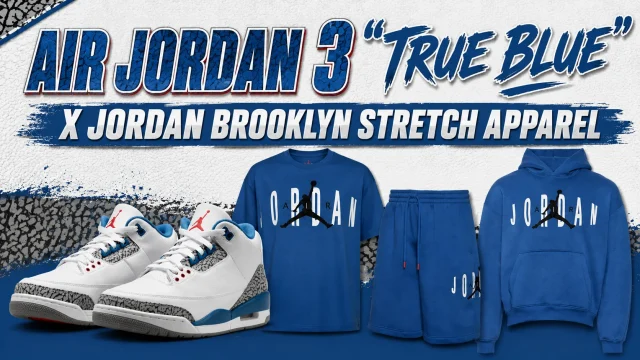 Air Jordan 3 True Blue sneakers with matching True Blue Jordan Brooklyn Stretch T-shirt, shorts and hoodie.