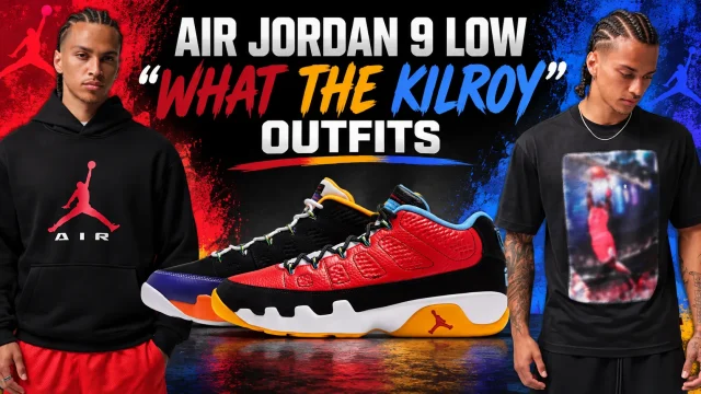 Air Jordan 9 Low “What the Kilroy” sneakers with matching black Jordan Brand hoodie and T-shirt outfit ideas.